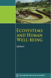 Ecosystems and Human Wellbeing - Synthesis
